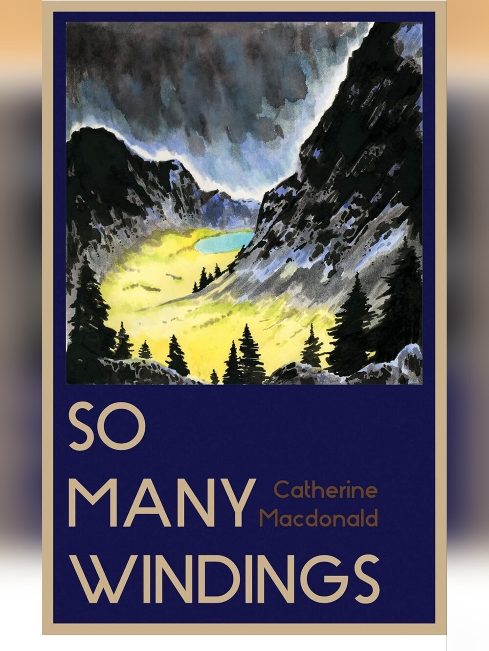 So Many Windings Book by Catherine Macdonald